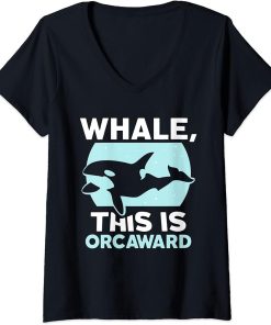 Womens Whale This Is Orcaward Humor Orcas Awkward Orca V-Neck T-Shirt