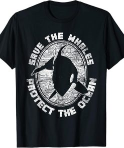 Save The Whales Protect The Ocean Orca T-Shirt